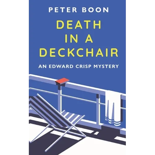 Death In A Deckchair: An Edward Crisp Novella - Paperback