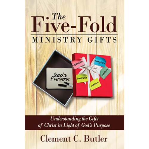 The Five-Fold Ministry Gifts - Paperback