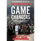 Game Changers (Abridged Citizens Edition): Going Local to Defeat Violent Extremists - Paperback