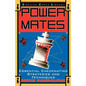 Power Mates: Essential Checkmating Strategies and Techniques - Paperback