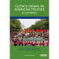 Climate Denial in American Politics: #Climatebrawl - Paperback