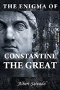 The Enigma of Constantine the Great - Paperback