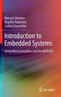 Introduction to Embedded Systems: Using Microcontrollers and the Msp430 - Hardcover
