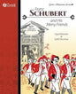 Franz Schubert and His Merry Friends - Paperback