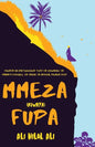 Mmeza Fupa - Paperback