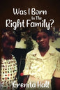 Was I Born In The Right Family? - Paperback