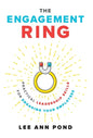 The Engagement Ring: Practical Leadership Skills for Engaging Your Employees - Hardcover