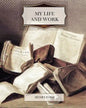 My Life and Work - Paperback