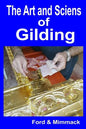 The Art and Science of Gilding - Paperback