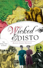 Wicked Edisto: The Dark Side of Eden - Hardcover