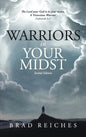 Warriors In Your Midst: Second Edition - Hardcover
