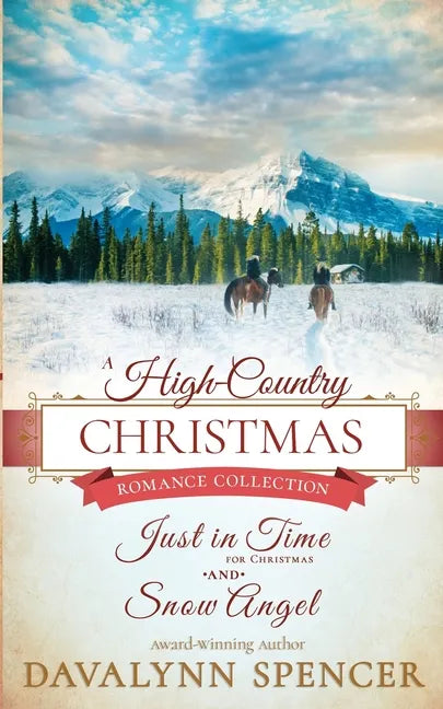 A High-Country Christmas: Inspirational historical Christmas romance (Series: High-Country Christmas) - Paperback