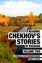 Reading Chekhov's Stories in Russian, Volume 2: A Parallel-Text Russian Reader - Paperback