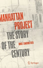 Manhattan Project: The Story of the Century - Hardcover