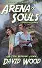 Arena of Souls: A Brock Stone Adventure - Paperback
