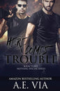 Here Comes Trouble - Paperback