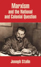 Marxism and the National and Colonial Question - Paperback