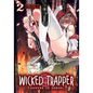 Wicked Trapper: Hunter of Heroes Vol. 2 - Paperback