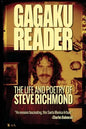 Gagaku: The Life and Poetry of Steve Richmond - Paperback