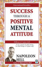 Success Through a Positive Mental Attitude - Paperback