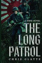 The Long Patrol: WWII Novel - Paperback