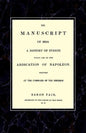 MANUSCRIPT OF 1814A History of Events wich Led to the Abdication of Napoleon. - Paperback