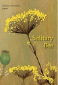 Solitary Bee - Hardcover