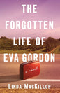 The Forgotten Life of Eva Gordon - Paperback