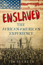 Enslaved: The African-American Experience - Paperback