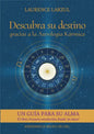 Descubra su destino gracias a la Astrología Kármica - Paperback