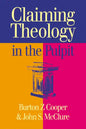 Claiming Theology in the Pulpit - Paperback