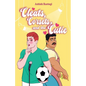 Cleats, Corsets, and the Cutie - Paperback