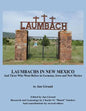 Laumbachs in New Mexico, and Those Who Went Before - Paperback