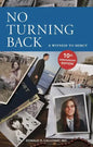 No Turning Back: A Witness to Mercy, 10th Anniversary Edition - Paperback