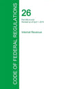 Code of Federal Regulations Title 26, Volume 22, April 1, 2015 - Paperback
