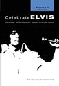 Celebrate Elvis - Volume 1 - Paperback