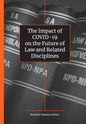 The Impact of Covid-19 on the Future of Law - Paperback