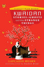 Kwaidan: Stories of Ghosts and Other Strange Things - Paperback
