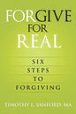 Forgive For Real: Six steps to Forgiving - Paperback