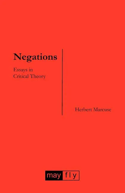 Negations: Essays in Critical Theory - Paperback