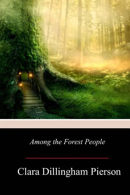 Among the Forest People - Paperback