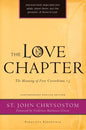 Love Chapter: The Meaning of First Corinthians 13 - Paperback