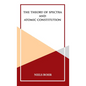 The Theory of Spectra and Atomic Constitution - Hardcover