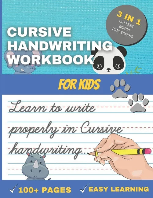 Cursive Handwriting Workbook for Kids: Handwriting Workbook to practice add learning your calligraphy (Cursive) for children and beginners - Paperback