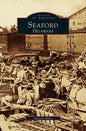 Seaford, Delaware - Hardcover