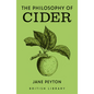The Philosophy of Cider - Hardcover