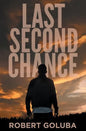 Last Second Chance: A Christian Suspense Novel - Paperback