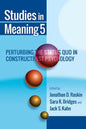 Studies in Meaning 5: Perturbing the Status Quo in Constructivist Psychology - Paperback