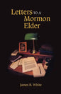 Letters to a Mormon Elder - Paperback