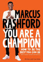 You Are a Champion: How to Be the Best You Can Be - Hardcover